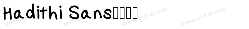 Hadithi Sans字体转换